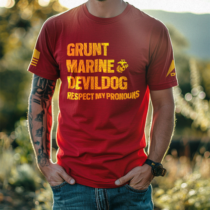 DIA Respect My Pronouns USMC Grunt T-Shirt