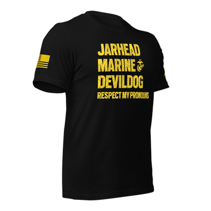 DIA Respect My Pronouns USMC Jarhead Version T-Shirt