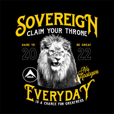 DIA Go Wild Sovereign Claim Your Throne Mens T-Shirt