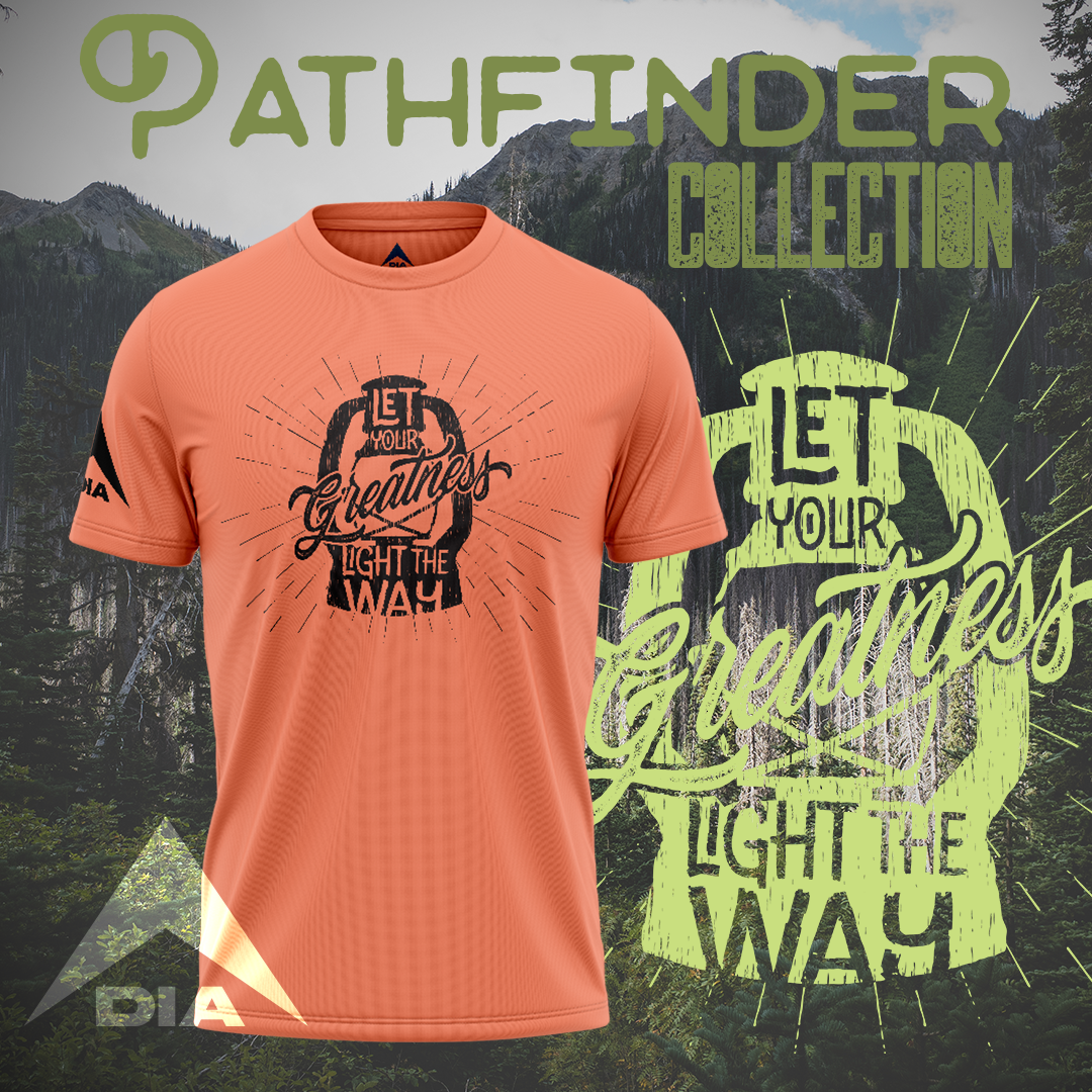 DIA Pathfinder Let Your Greatness Light the Way T-Shirt
