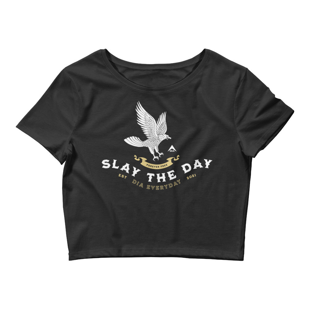 Slay the Day, DIA, Forever Free, Mindset , Crop Top, Black