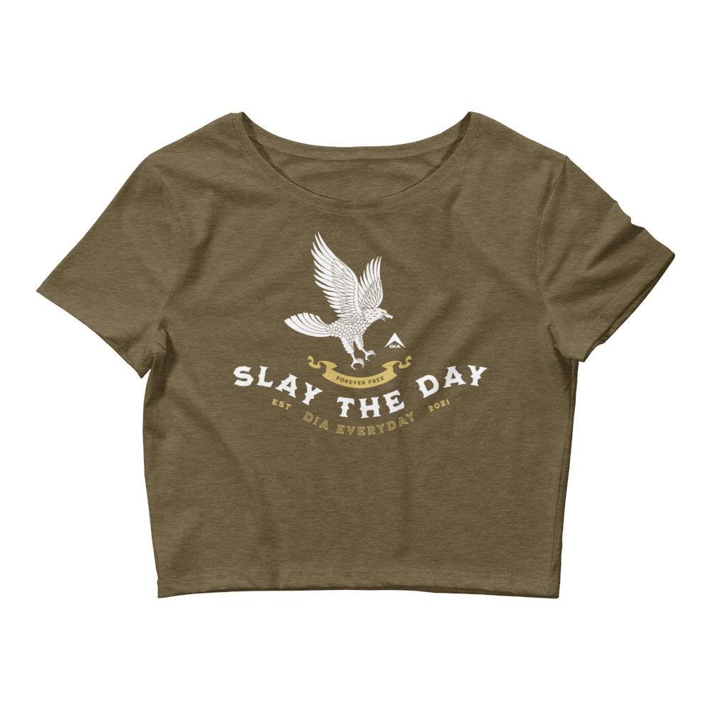 Slay the Day, DIA, Forever Free, Mindset , Crop Top, Heather Olive