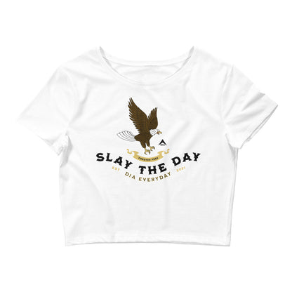 DIA Slay the Day Forever Free Womens Crop Tee